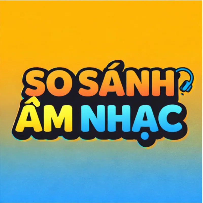 So Sánh Âm Nhạc